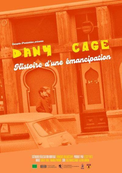Póster de Dany Cage, a story about emancipation