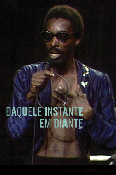 Póster de Daquele Instante em Diante