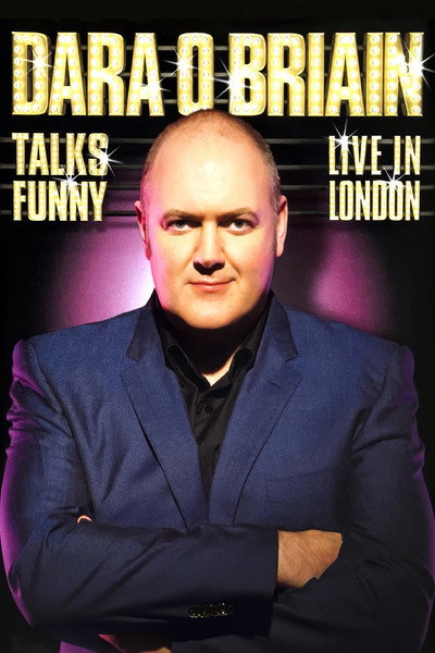 Póster de Dara O Briain Talks Funny: Live in London