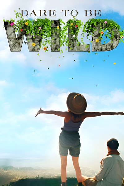 Póster de Dare to Be Wild