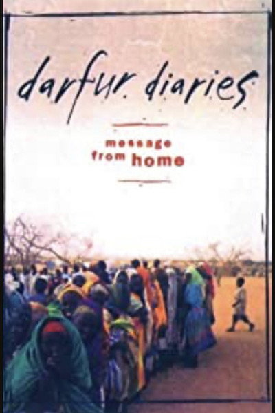 Póster de Darfur Diaries: Message from Home