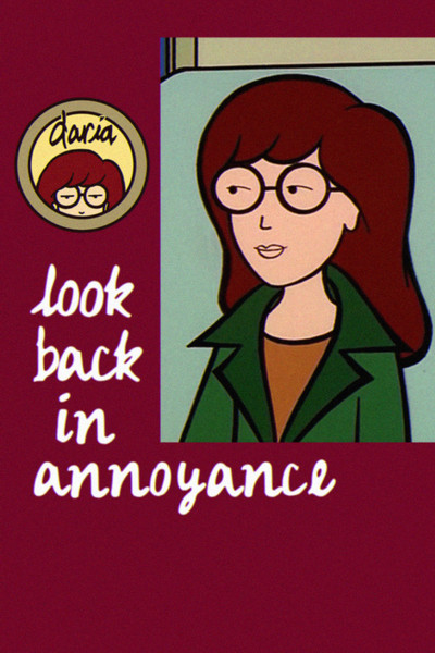 Póster de Daria: Look Back in Annoyance