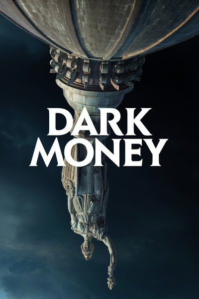 Póster de Dark Money