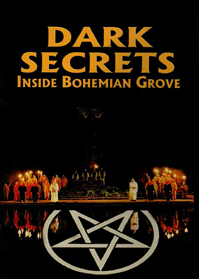 Póster de Dark Secrets Inside Bohemian Grove