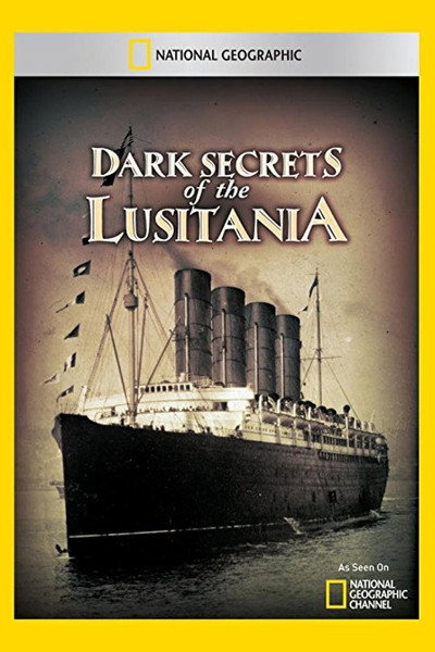 Póster de Dark Secrets of the Lusitania