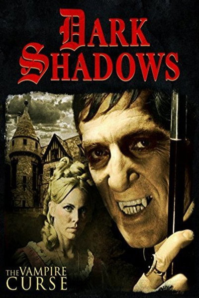 Póster de Dark Shadows: The Vampire Curse