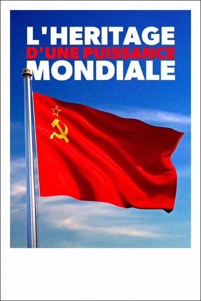 Póster de Das Erbe einer Weltmacht: Geopolitik auf den Trümmern der Sowjetunion