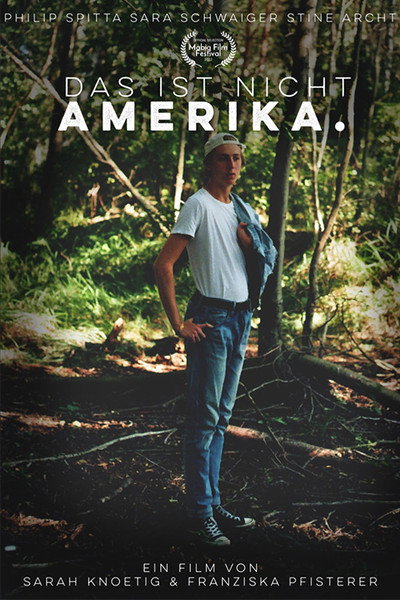 Póster de Das Ist Nicht Amerika.