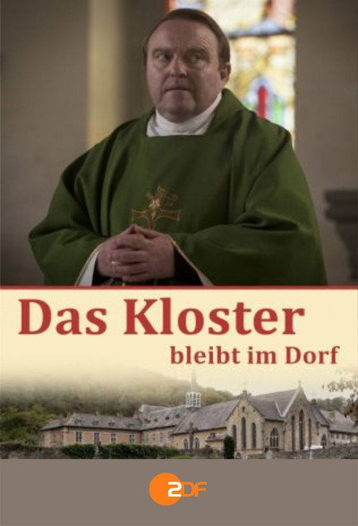 Póster de Das Kloster bleibt im Dorf