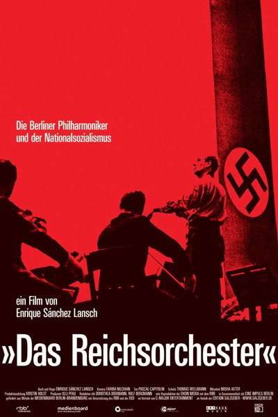 Póster de Das Reichsorchester - Die Berliner Philharmoniker und der Nationalsozialismus