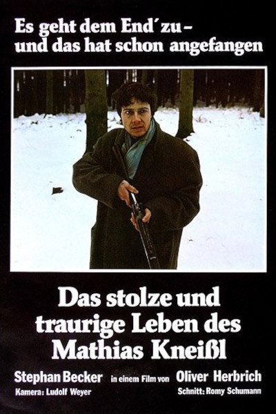 Póster de Das stolze und traurige Leben des Mathias Kneißl