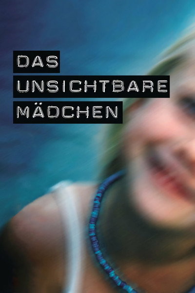 Póster de Das unsichtbare Mädchen