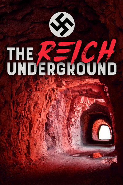 Póster de Das unterirdische Reich. Die geheimen Welten der Nazis