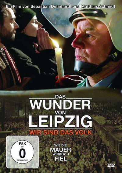 Póster de Das Wunder von Leipzig - Wir sind das Volk