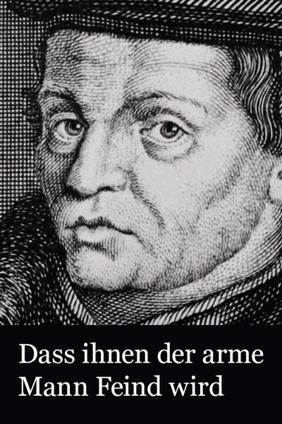 Póster de Dass ihnen der arme Mann Feind wird