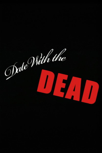 Póster de Date with the Dead