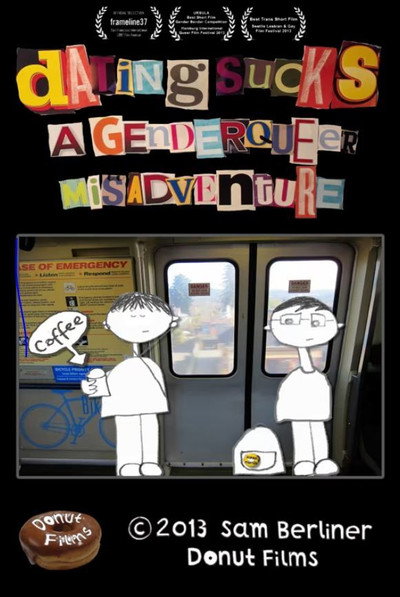 Póster de Dating Sucks: A Genderqueer Misadventure