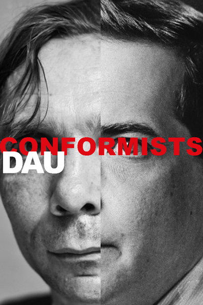 Póster de DAU. Conformists