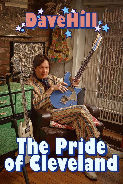 Póster de Dave Hill: Pride of Cleveland