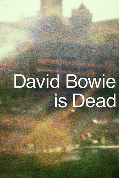 Póster de David Bowie Is Dead