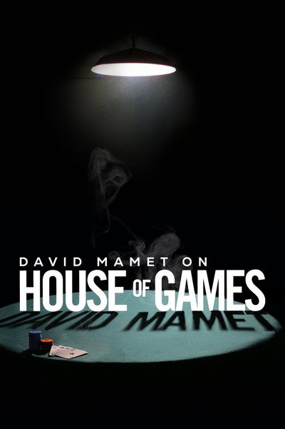 Póster de David Mamet on 'House of Games'