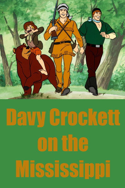 Póster de Davy Crockett en el Mississippi