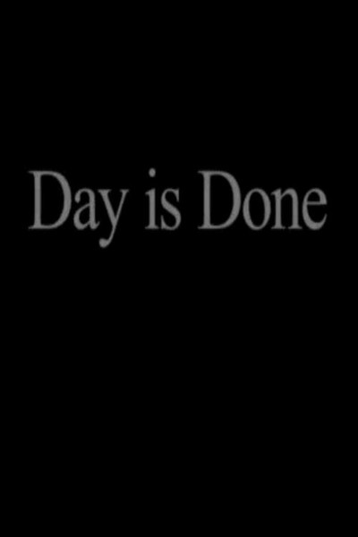 Póster de Day Is Done