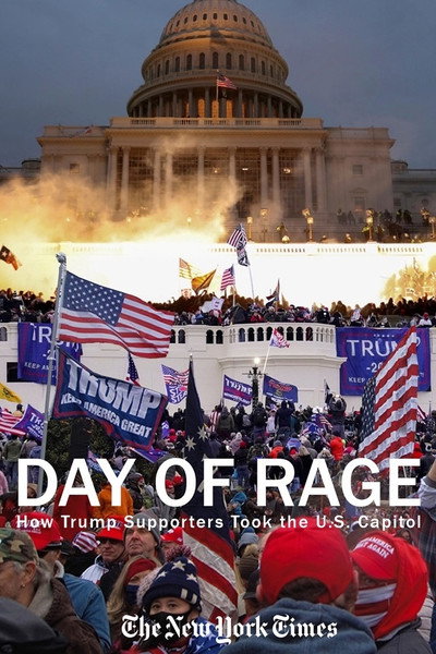 Póster de Day of Rage: How Trump Supporters Took the U.S. Capitol