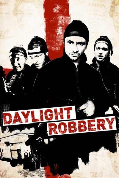 Póster de Daylight Robbery