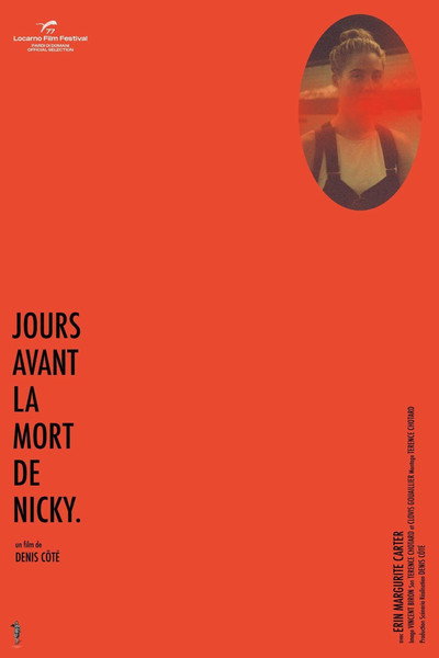Póster de Days Before the Death of Nicky