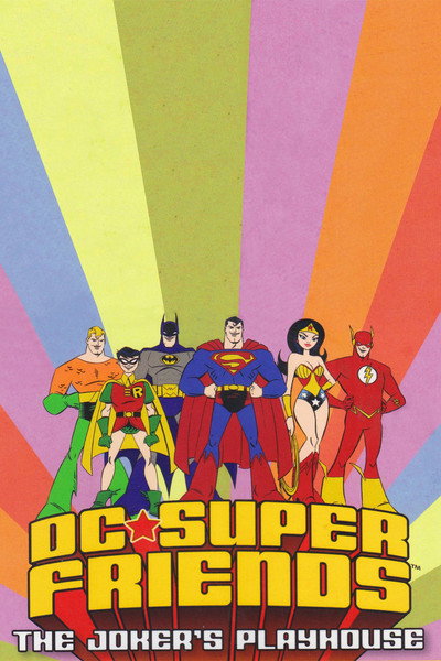 Póster de DC Super Friends: The Joker's Playhouse