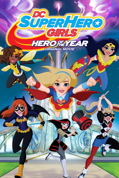 Póster de DC Superhero Girls: Héroe del año