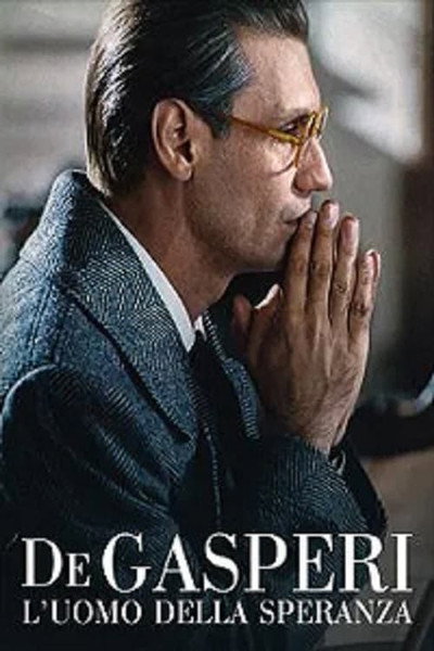 Póster de De Gasperi, l'uomo della speranza