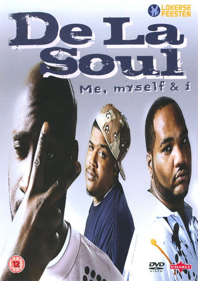 Póster de De La Soul: Me Myself and I