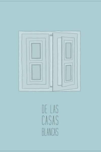 Póster de De las casas blancas