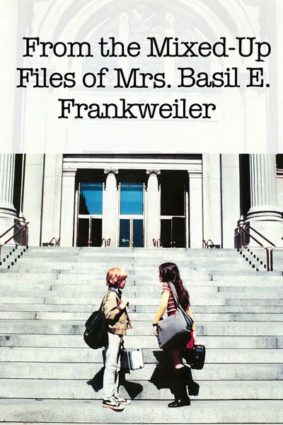 Póster de De los archivos revueltos de la señora Basil E. Frankweiler