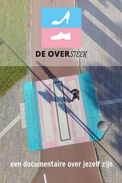 Póster de De Oversteek - Een documentaire over jezelf zijn