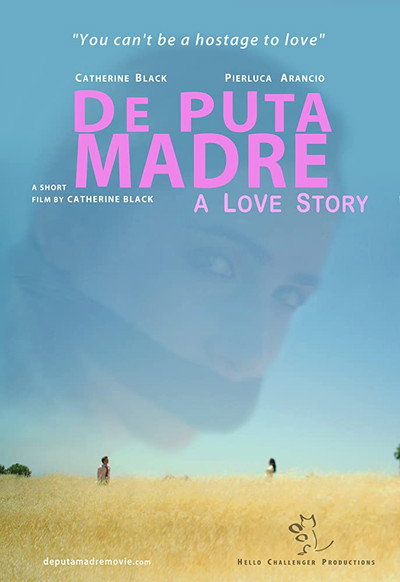 Póster de De Puta Madre: A Love Story