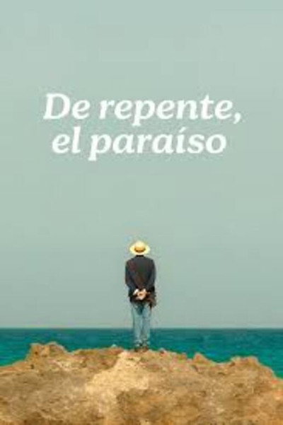 Póster de De repente, el paraíso