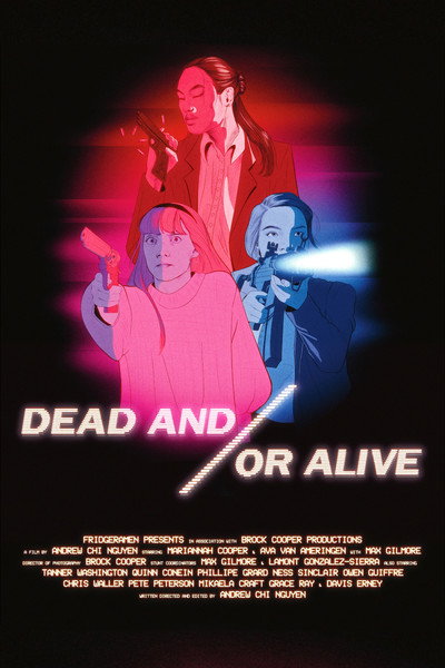 Póster de Dead and/or Alive