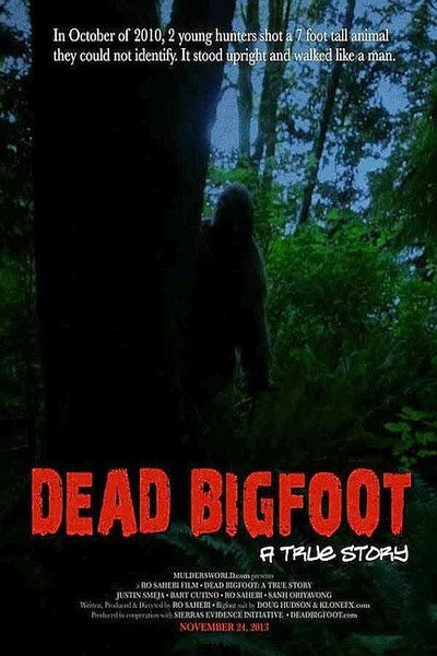 Póster de Dead Bigfoot: A True Story