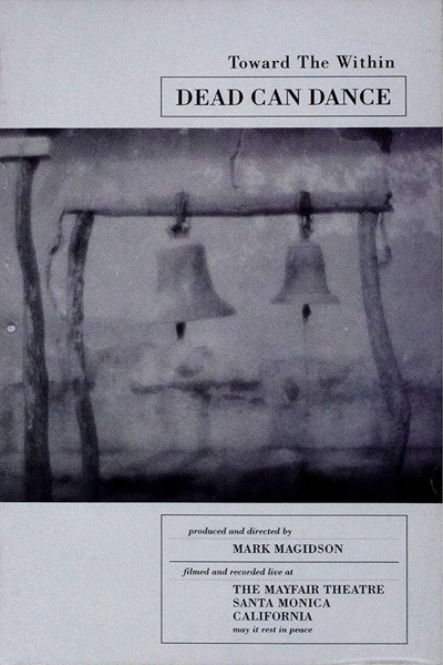 Póster de Dead Can Dance: Toward the Within
