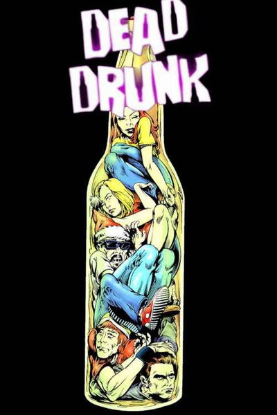 Póster de Dead Drunk