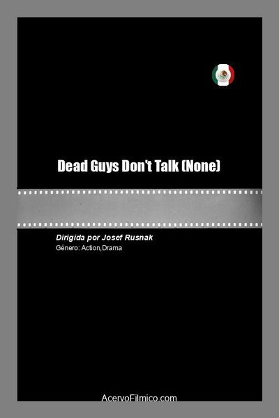 Póster de Dead Guys Don't Talk