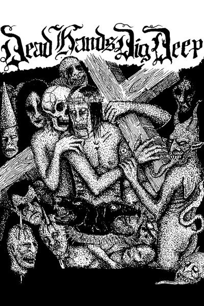 Póster de Dead Hands Dig Deep