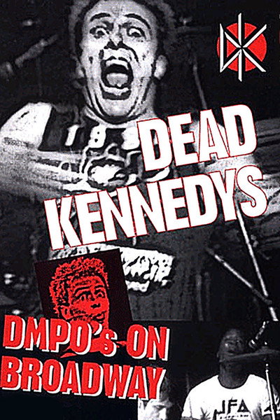 Póster de Dead Kennedys: DMPO's on Broadway