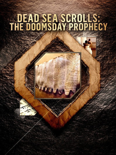 Póster de Dead Sea Scrolls: The Doomsday Prophecy
