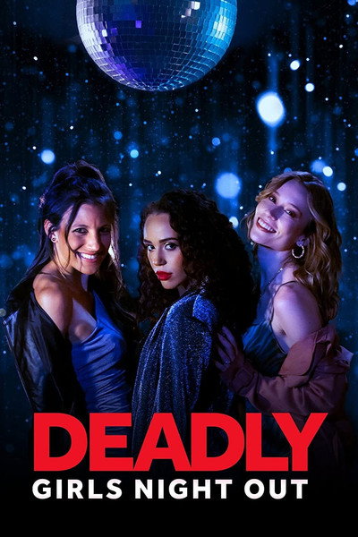 Póster de Deadly Girls Night Out