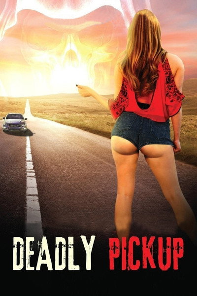 Póster de Deadly Pickup