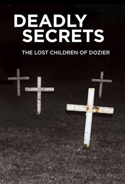 Póster de Deadly Secrets: The Lost Children of Dozier